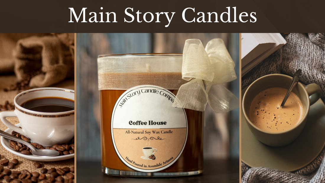 Main Story Candles - The Inspiration Behind Coffee House.